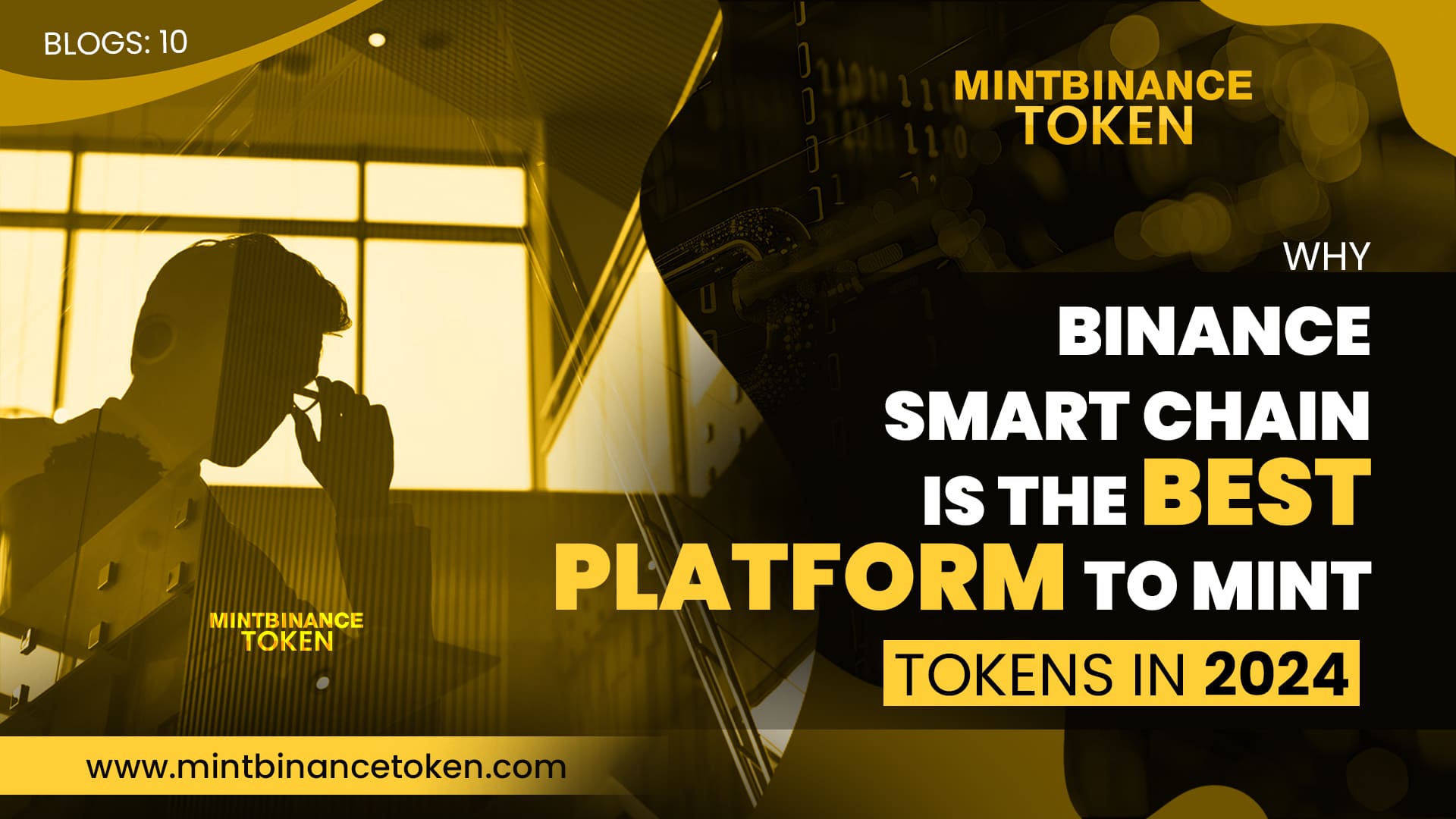 Why Binance Smart Chain is the Best Platform to Mint Tokens in 2024